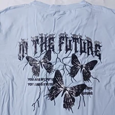 Shein T-shirt Women's XL Light Blue Butterfly " In The Future" NWOT
