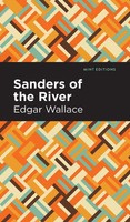 Sanders Of The River | Edgar Wallace | Buch | Gebunden | Englisch | 2020