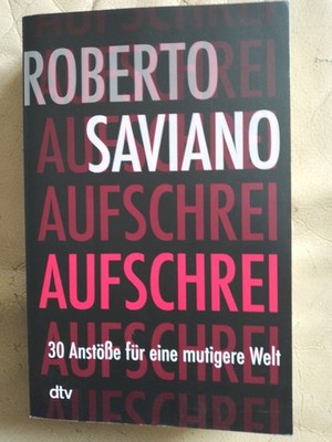 Roberto Saviano: Aufschrei (9783423352246)