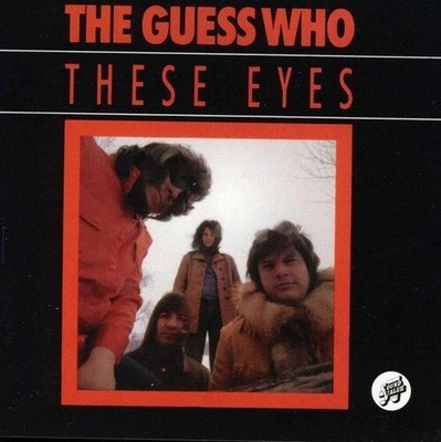 These Eyes, The Guess Who, Very Good , audioCD