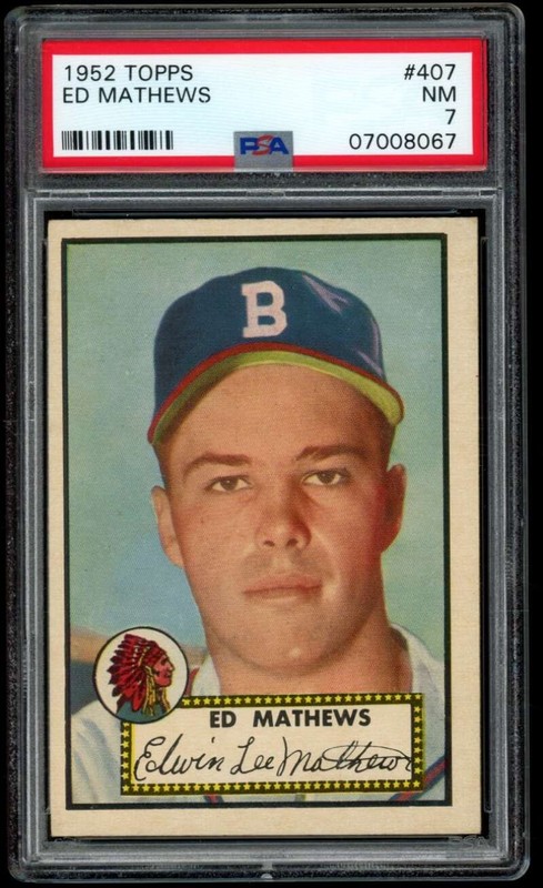 1952 Topps #407 Eddie Mathews PSA 7 RC Rookie Boston Braves  (8067)