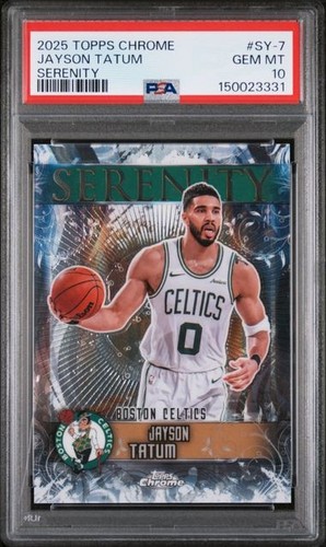 2025 Topps Chrome Serenity #SY-7 Jayson Tatum Celtics graded PSA 10 Pop. 9