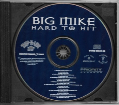 BIG MIKE - HARD TO HIT * 1999 * RAP-A-LOT RECORDS * NO INSERTS ~ DISC ONLY *RARE