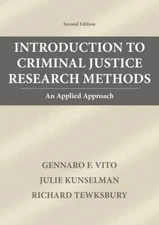 Introduction To Criminal Justice Research Methods: An Applied Approach - GOOD