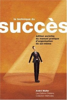 La technique du succès: Manuel Pratique Dorganisation D... | Buch | Zustand gut