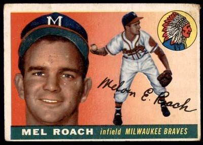 1955 Topps #117 MEL ROACH  Milwaukee Braves  VG-VG+
