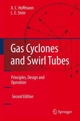 Gas Cyclones and Swirl Tubes: Principles, Design, and Operation by Alex C. Hoffm - Picture 1 of 1