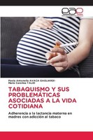 Tabaquismo Y Sus ProblemÁTicas Asociadas A La Vida Cotidiana Paola Antonella Ava
