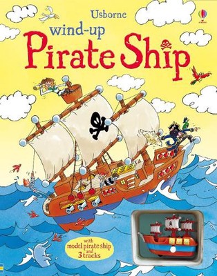 Wind-up Pirate Ship by Louie Stowell (English) Board Book Book