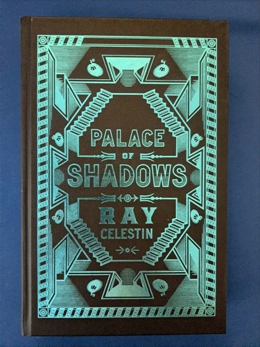 RAY CELESTIN: PALACE OF SHADOWS:  SIGNED LIMITED FIRST EDITION FIRST PRINT: NEW