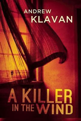 A Killer in the Wind by Klavan, Andrew, Acceptable Book