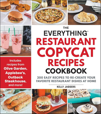 #ad The Everything Restaurant Copycat Recipes Cookbook: 200 Easy Recipes to Re Creat $18.17