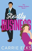 Carrie Elks | Strictly Business | Taschenbuch | Englisch (2023) | Tracy Smith