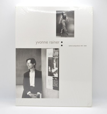 Yvonne Ranier, Radical Juxtapostions 1961-2002, Sealed, Performance Art, Fluxus