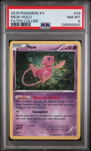 2016 POKEMON XY FATES COLLIDE #29 MEW-HOLO PSA 8