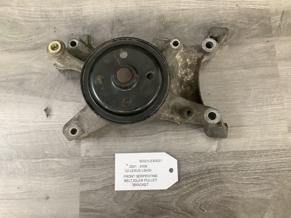 01 02 03 04 05 06 LEXUS LS430 FRONT SERPENTINE BELT IDLER