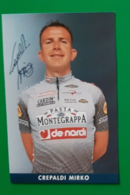 CYCLING cycling card MIRKO CREPALDI team DE NARDI PASTA MONTEGRAPPA signed