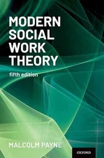 Modern Social Work Theory - Paperback, by Payne Malcolm - Good