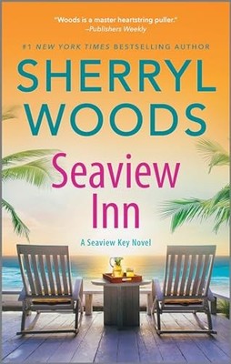 Seaview Inn: 1 (Seaview Key Novel), Woods, Sherryl