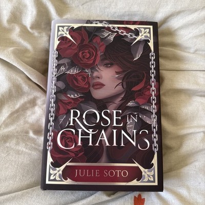 Fairyloot edition of Rose in Chains by Julie Soto, signed & new
