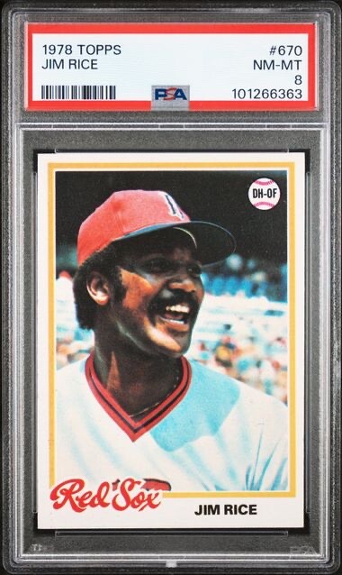 JIM RICE 1978 TOPPS BASEBALL CARD #670 PSA 8 NM-MT GRADED BOSTON RED SOX HOF .