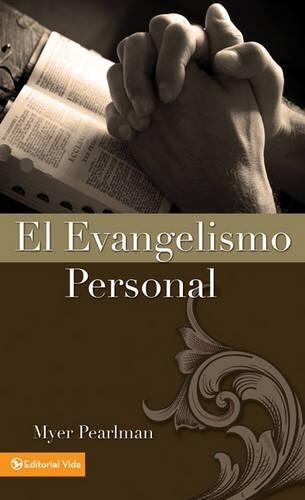 Myer Pearlman El Evangelismo Personal (Tascabile)