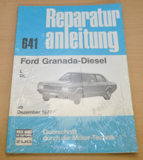 FORD Granada Diesel L GL ab Dezember 1977 Motor Reparaturanleitung B641 NEU