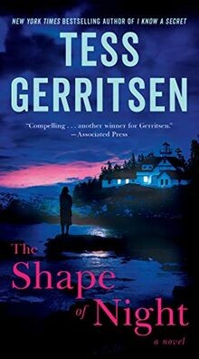 The Shape of Night: A Novel von Gerritsen, Tess | Buch | Zustand gut