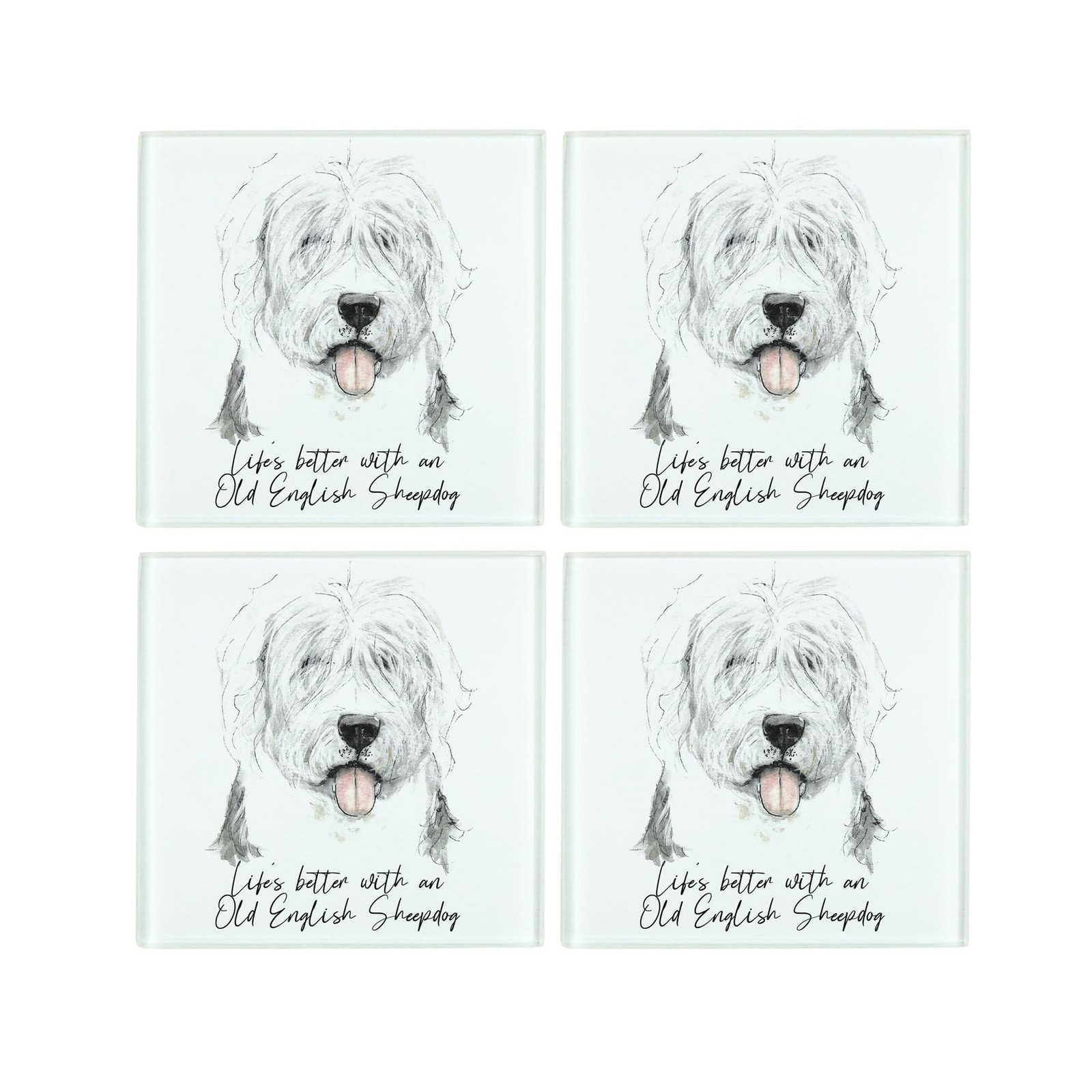 Old English Sheepdog Coaster Set - Life's Better With a Dog Glass Coasters Gift