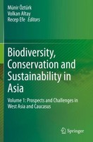 Biodiversity, Conservation And Sustainability In Asia MüNir ÖZtüRk
