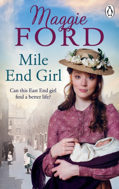 Mile End Girl by Maggie Ford (Paperback Book)