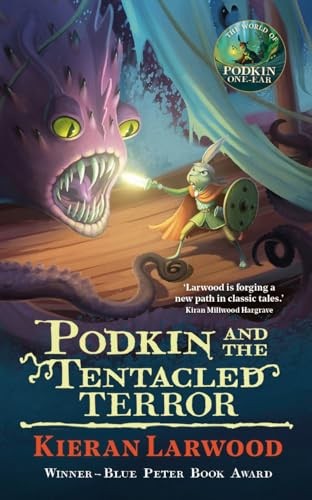 Podkin and the Tentacled Terror: The eighth in The World of Podkin One-Ear series - Image 7