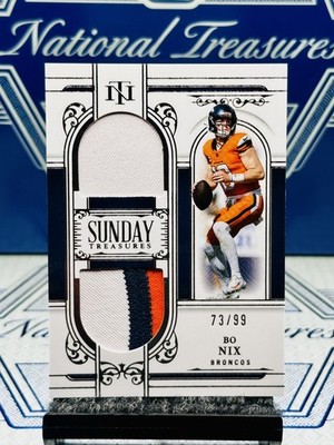 2025 National Treasures Bo Nix Sunday Treasures 3-Color Dual-Patch,/99 BRONCOS