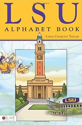 LSU Alphabet Book: Elive Audio Download Included