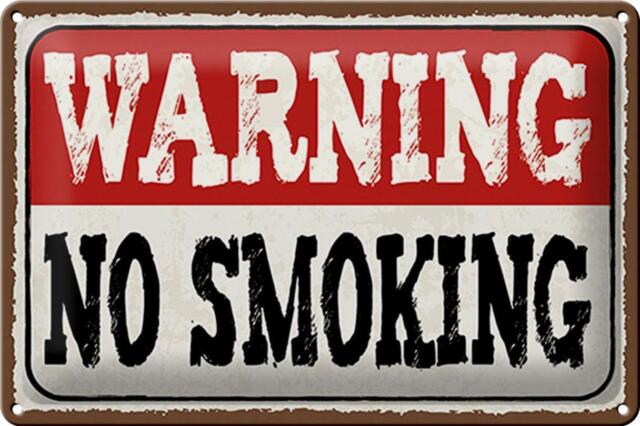 Blechschild Hinweis 30x20 cm Warning no smoking Metall Deko Schild tin sign
