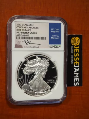 2017 S PROOF SILVER EAGLE NGC PF70 UC FR JOHN MERCANTI FROM CONGRATULATIONS SET