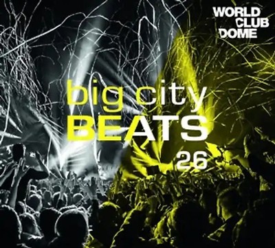 Various - Big City Beats 26-World Club Dome 2017 Edition [3 CDs]
