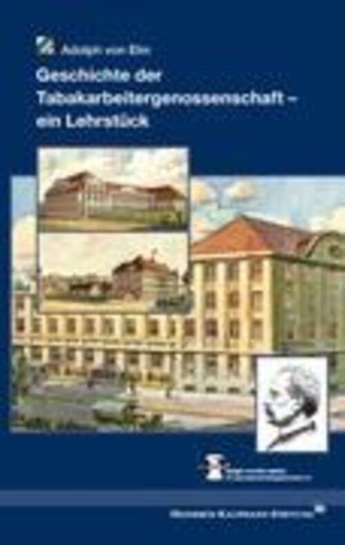 Thumbnail - Adolph Von Elm | Geschichte Der Tabakarbeitergenossenschaft ¿ Ein