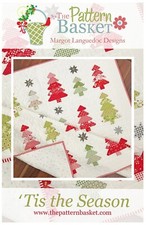 Tis The Season Quilt Pattern by The Pattern Basket - NEW