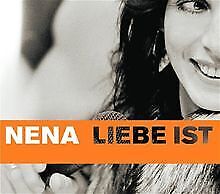 Liebe Ist von Nena | CD | Zustand sehr gut - Bild 1 von 2