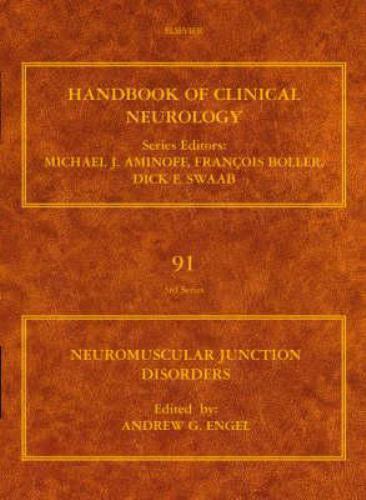 Neuromuscular Junction Disorders Engel Hardback Elsevier 9780444520081 Volume 91