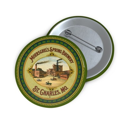 Moerschel s Spring Brewery St. Charles MO Pre-Prohibition Vtg Style Pin Button