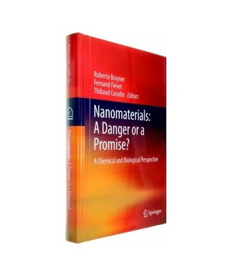 Nanomaterials: A Danger or a Promise?: A Chemical and Biological Perspective: A 