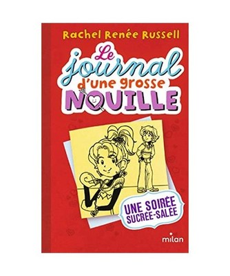 Le journal d'une grosse nouille, Tome 06: Une soirée sucrée-salée, Russell, R