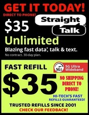 Straight Talk 35   Unlimited REFILL Plan 30 Day   GET IT NOW TODAY 