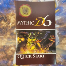 Mythic D6 Free RPG Day Quick Start Roleplaying Game Book Khepera Publishing