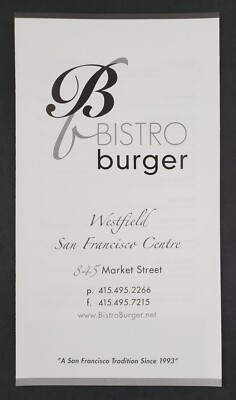 2000s San Francisco California Bistro Burger Westfield Centre Menu CA Restaurant