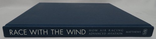 RACE WITH THE WIND How Air Racing Advanced Aviation by Birch Matthews MBI - Picture 9 of 9