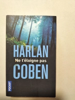 NE T'ELOIGNE PAS HARLAN COBEN LE LIVRE DE POCHE - Photo 1/2