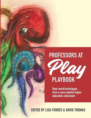 Professors at Play PlayBook Lisa Forbes (u. a.) Taschenbuch Englisch 2022